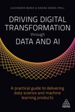 Driving Digital Transformation through Data and AI