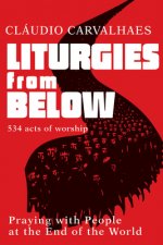 Liturgies from Below