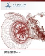 Creo Parametric 5.0: Introduction to Solid Modeling - Part 2
