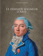 dernier seigneur d'Arsy