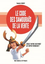 Le code des samoura?s de la vente