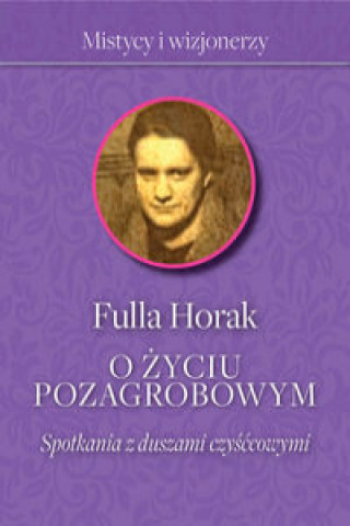 O życiu pozagrobowym