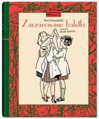 Zaczarowane baletki (Streatfeild Noel)(Pevná)