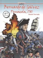 Bernardo de Gálvez, Pensacola 1781