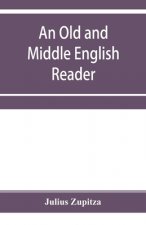 Old and Middle English reader