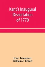 Kant's inaugural dissertation of 1770