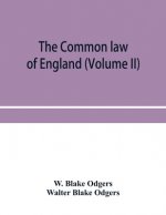 common law of England (Volume II)