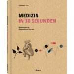 MEDIZIN IN 30 SEKUNDEN
