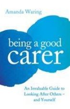 Being A Good Carer