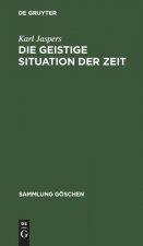Die Geistige Situation Der Zeit