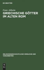 Griechische Goetter Im Alten ROM