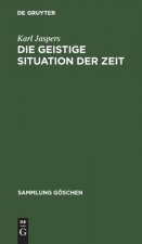 Die Geistige Situation Der Zeit