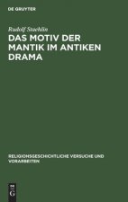 Das Motiv Der Mantik Im Antiken Drama