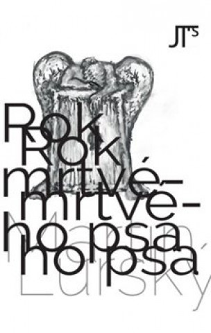 Rok mrtvďż˝ho psa