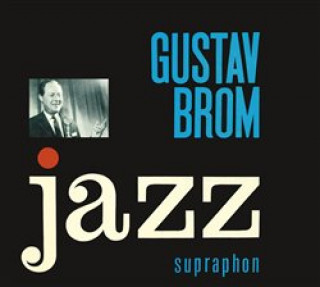 Gustav Brom - Jazz