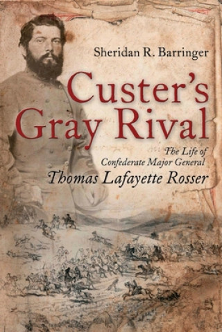 Custer's Gray Rival