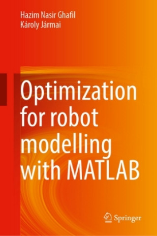 Optimization for Robot Modelling with MATLAB