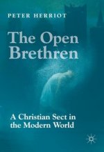 Open Brethren: A Christian Sect in the Modern World
