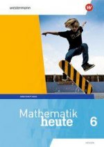 Mathematik heute - Ausgabe 2019 für  Hessen