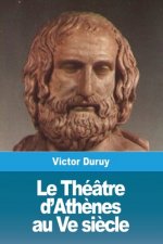 Theatre d'Athenes au Ve siecle