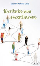 10 criterios para encontrarnos