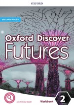 Oxford Discover Futures 2 Workbook with Online Practice