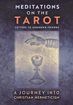 Meditations on the Tarot