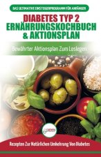 Diabetes Typ 2 Ernahrungskochbuch & Aktionsplan