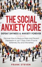 Social Anxiety Cure
