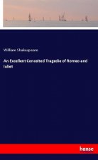 An Excellent Conceited Tragedie of Romeo and Iuliet