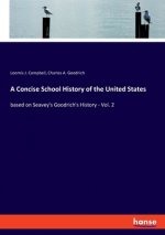 Concise School History of the United States