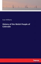 History of the Welsh People of Colorado