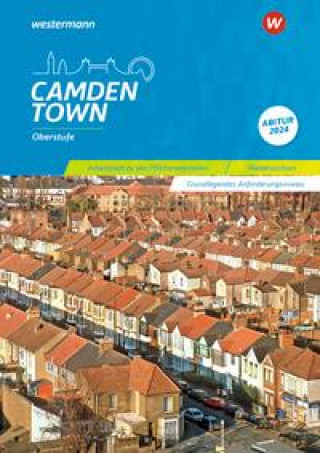 Camden Town Oberstufe - Ausgabe für die Sekundarstufe II in Niedersachsen