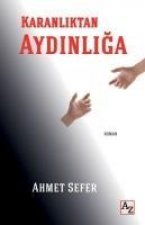 Karanliktan Aydinliga