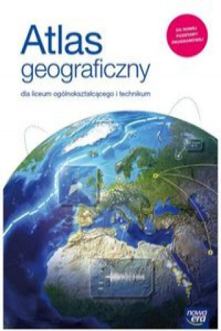 Atlas geograficzny dla liceum i technikum