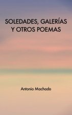 Soledades, galerias y otros poemas