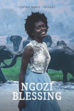 Ngozi-: BLESSiNG