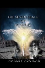 The Seven Seals of Agartha