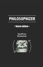 Philosophizer (Black Edition)