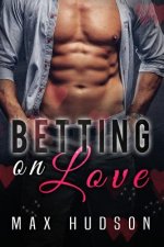 Betting on Love