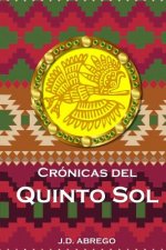 Cronicas del Quinto Sol