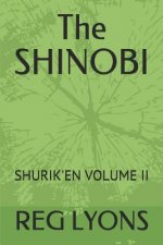 The SHINOBI: Shurik'en Volume II