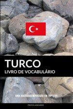 Livro de Vocabulário Turco: Uma Abordagem Focada Em Tópicos