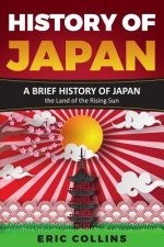 History of Japan: A Brief History of Japan - The Land of the Rising Sun