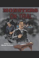 Monsters on Trial