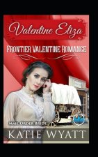 Valentine Eliza
