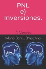 Pnl E Inversiones.: El Método
