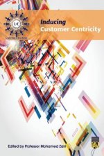 Inducing Customer Centricity
