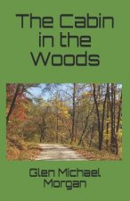 A Cabin in the Woods