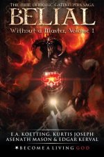 Belial: Without a Master